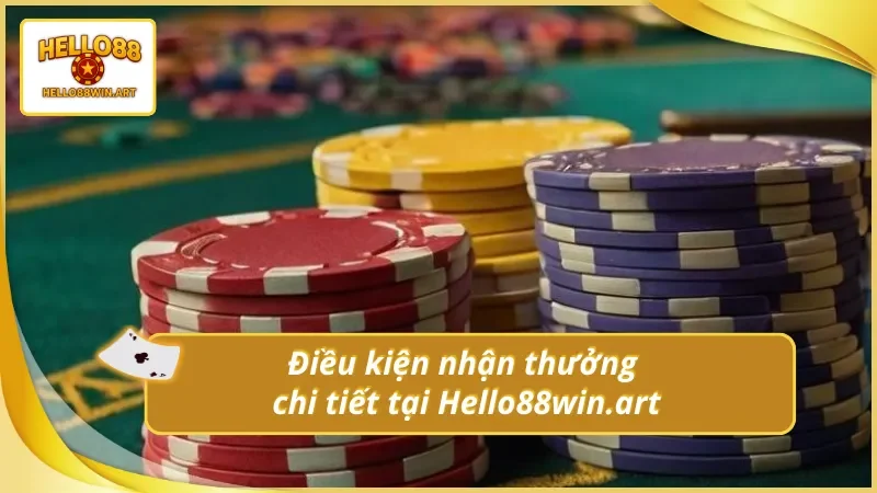 Những yêu cầu cơ bản để nhận khuyến mãi từ Hello88win.art